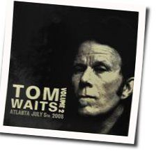 All The World Is Green Tabs by Tom Waits