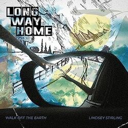 Long Way Home Chords by Walk Off The Earth, Lindsey Stirling