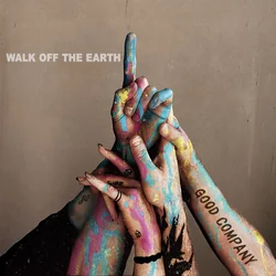 Good Company Chords by Walk Off The Earth