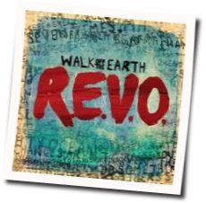 Revo Chords by Walk Off The Earth