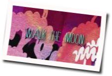 Fixin Tabs by Walk The Moon