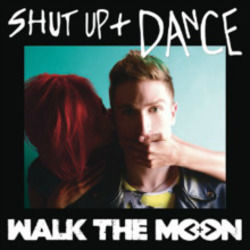 Shut Up And Dance Acoustic Chords by Walk The Moon