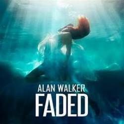 Faded  by Alan Walker