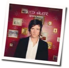 Ships In A Bottle Chords by Butch Walker
