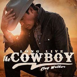 Long Live The Cowboy Chords by Clay Walker