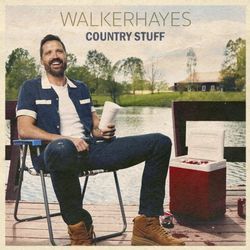 Country Stuff by Walker Hayes