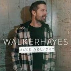 Make You Cry Chords by Walker Hayes