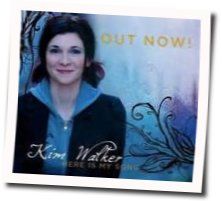 I Surrender Chords by Kim Walker