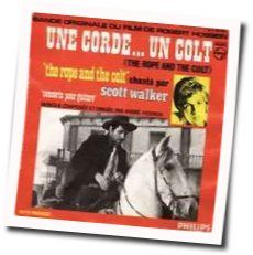 The Rope And The Colt Chords by Scott Walker