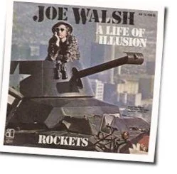 A Life Of Illusion Tab by Joe Walsh
