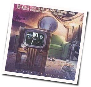 A Future To This Life Chords by Joe Walsh