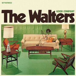 The Walters chords for Good company
