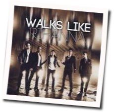 Walks Like Rihanna Chords by The Wanted