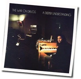 Holding On Chords by The War On Drugs