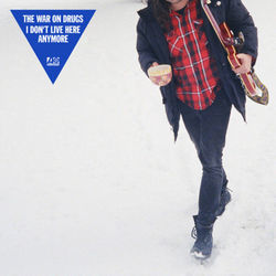 I Don't Live Here Anymore Tab by The War On Drugs