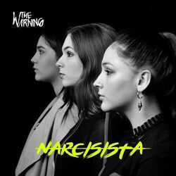 Narcisista Chords by The Warning
