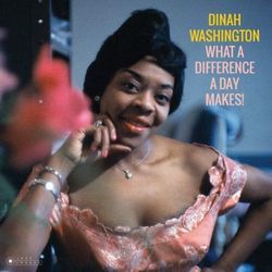 What A Difference A Day Made Chords by Dinah Washington