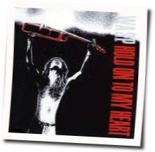 Hold On To My Heart Chords by W.A.S.P.