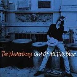 Out Of All This Blue Chords by The Waterboys