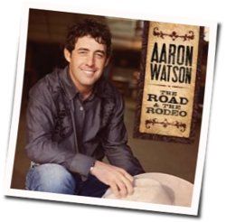 Old Friend Chords by Aaron Watson
