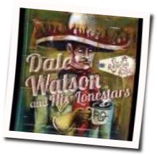 I Lie When I Drink Chords by Dale Watson