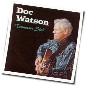 Mama Don't Allow No Music Chords by Doc Watson