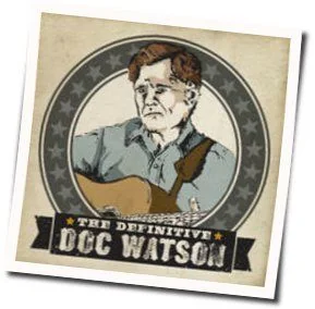 Rye Cove Chords by Doc Watson