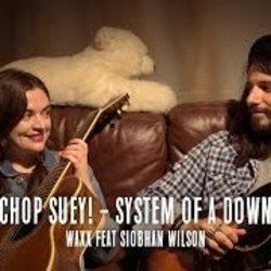 Chop Suey! by Waxx