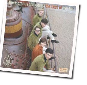 There Stands The Door Chords by We Five