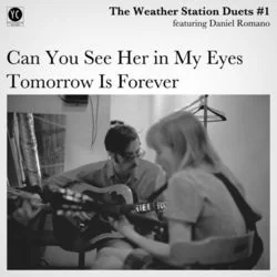 Tomorrow Is Forever Chords by The Weather Station
