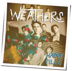 Happy Pills Chords by Weathers