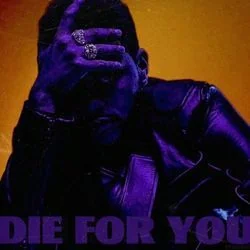 Die For You Chords by The Weeknd
