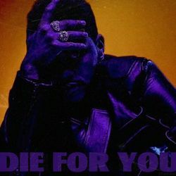 Die For You Tabs by The Weeknd
