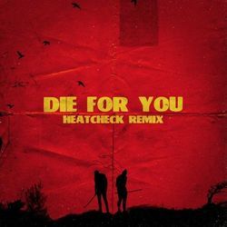 Die For You Remix Chords by The Weeknd