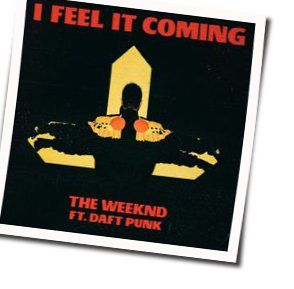 I Feel It Coming  Chords by The Weeknd
