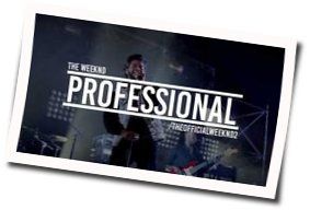 Professional by The Weeknd