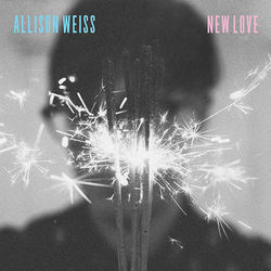 New Love by Allison Weiss