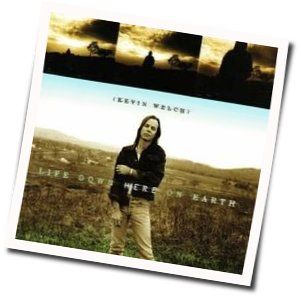 Troubelsome Times Chords by Kevin Welch
