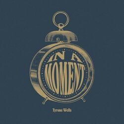 In A Moment Chords by Tyrone Wells