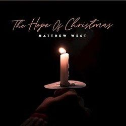 The Hope Of Christmas by Matthew West