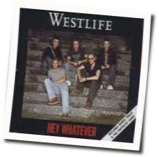 Hey Whatever by Westlife