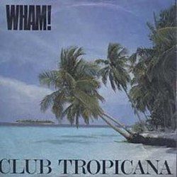 Club Tropicana Ukulele Chords by Wham!