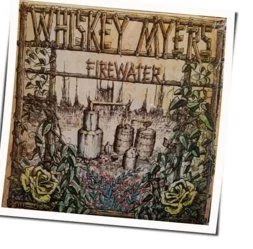 Song For You Chords by Whiskey Myers