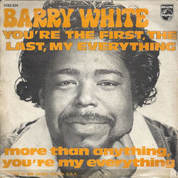 You're The First The Last My Everything by Barry White