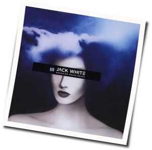 Why Walk A Dog Chords by Jack White