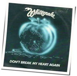 Don't Break My Heart Again Tab by Whitesnake