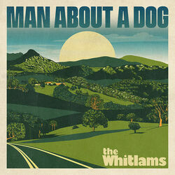Man About A Dog Chords by The Whitlams