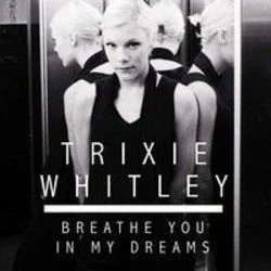 Breath You In My Dreams Chords by Trixie Whitley