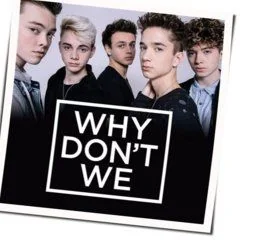 Hey Good Lookin Chords by Why Don't We