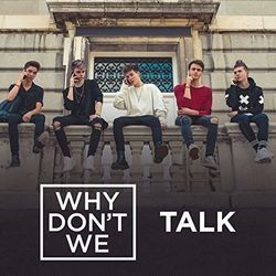 Talk Ukulele Chords by Why Don't We